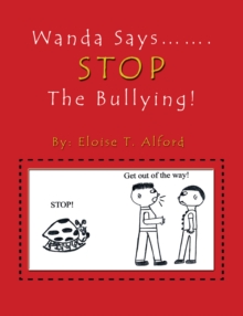 Wanda Says....... Stop the Bullying!