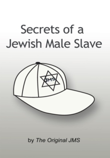 Secrets of a Jewish Male Slave