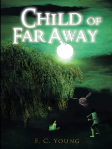 Child of Far Away