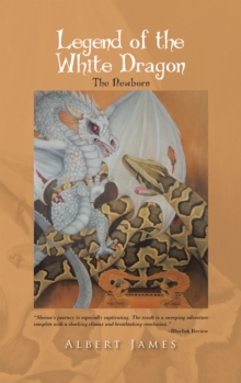 Legend of the White Dragon : The Newborn