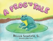 A Frog's Tale