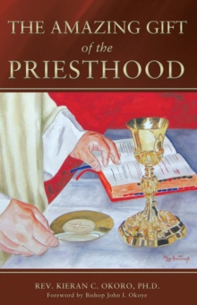 The Amazing Gift of the Priesthood