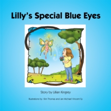 Lilly'S Special Blue Eyes