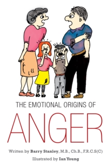 The Emotional Origins of Anger