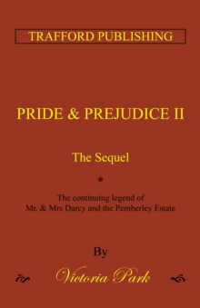 Pride and Prejudice Ii : The Sequel