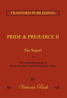 Pride and Prejudice II : The Sequel