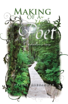 Making of a Poet : Reflections in Verse