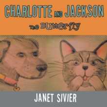 Charlotte and Jackson : The Butterfly