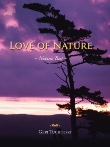 Love of Nature : Natures Best