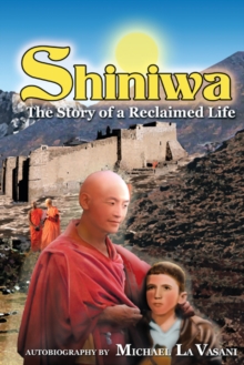 Shiniwa : The  Story of a  Reclaimed Life