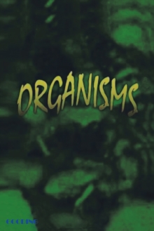 Organisms