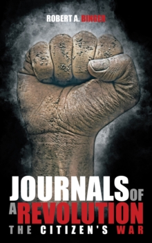 Journals of a Revolution : The Citizen's War