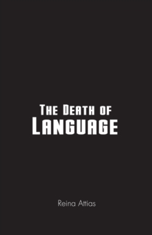 The Death of Language