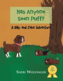 Has Anyone Seen Puff? : A Billy and Jake Adventure