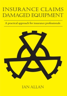 Insurance Claims : Damaged Equipment