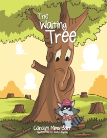 The Waiting Tree