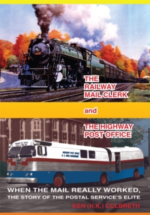 The Railway Mail Clerk and the Highway Office