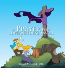 A Prayer for Supernatural Favor