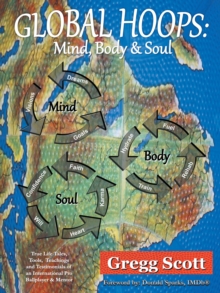 Global Hoops : Mind, Body & Soul