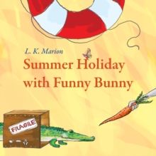 Summer Holiday with Funny Bunny