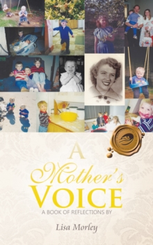 A Mother'S Voice