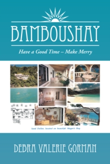 Bamboushay : Have a Good Time - Make Merry