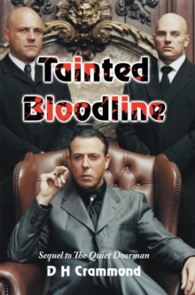 Tainted Bloodline : Sequel to the Quiet Doorman