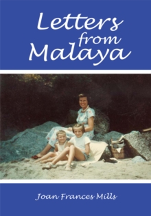 Letters from Malaya