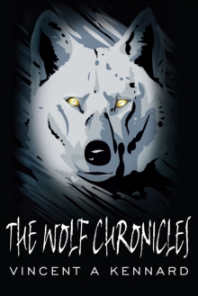 The Wolf Chronicles