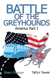 Battle of the Greyhounds : America Part I