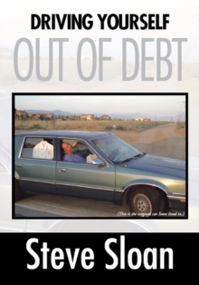 Driving Yourself out of Debt