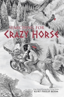 Searching for Crazy Horse