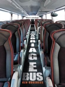 The Marriage Bus : "Where Is Everybody?"