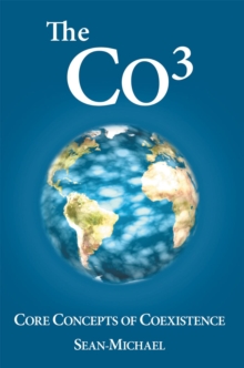 The Co : Core Concepts of Coexistence