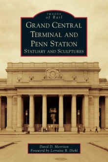 GRAND CENTRAL TERMINAL & PENN STATION, Paperback Book GRAND CENTRAL TERMINAL & PENN STATION, Paperback Book