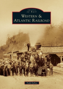 WESTERN ATLANTIC RAILROAD, Paperback Book WESTERN ATLANTIC RAILROAD, Paperback Book