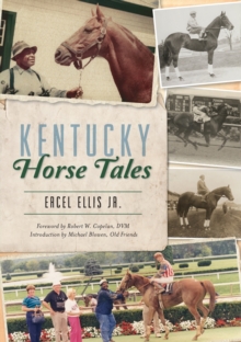 KENTUCKY HORSE TALES, Paperback Book KENTUCKY HORSE TALES, Paperback Book