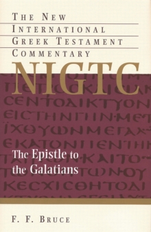Wm. B. Eerdmans Publishing Co. The Epistle To The Galatians