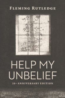 Help My Unbelief, 20th Anniversary Edition