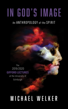 In God's Image : An Anthropology of the Spirit