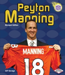 Peyton Manning, 3rd Edition