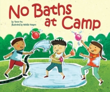 No Baths at Camp