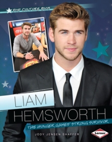 Liam Hemsworth : The Hunger Games' Strong Survivor