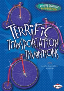 Terrific Transportation Inventions