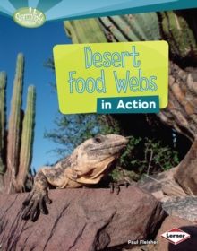 Desert Food Webs in Action