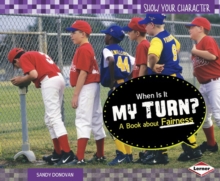 When Is It My Turn? : A Book about Fairness