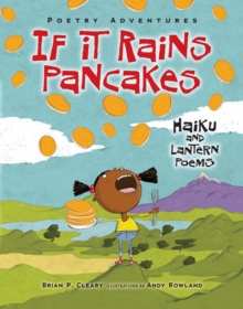 If It Rains Pancakes : Haiku and Lantern Poems