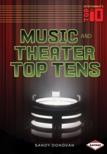 Music and Theater Top Tens