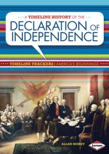 A Timeline History of the Declaration of Independence