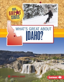 What's Great about Idaho?